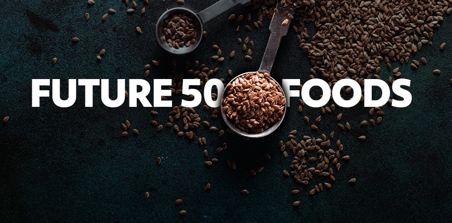 Benefits From Using These Future 50 Foods In The Short And Long Term