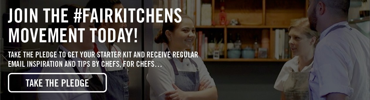 Join the #FairKitchens Movement Today