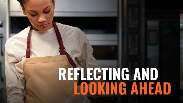 Reflecting and Looking Ahead