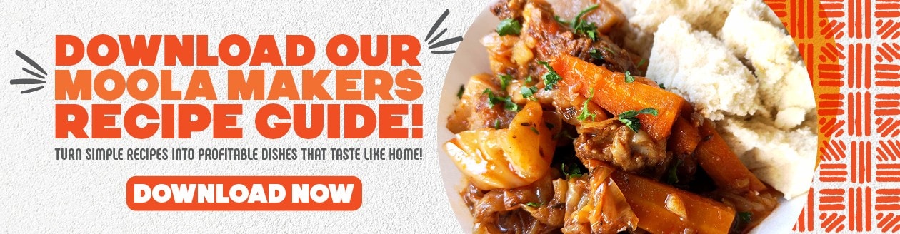 Download our Moola Makers Recipe Guide